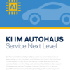 Whitepaper „KI im Autohaus – Service Next Level“